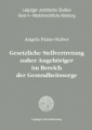 Gesetzliche Stellvertretung naher Angehöriger im Bereich der Gesundheitssorge