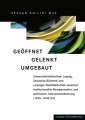 Geöffnet Gelenkt Umgebaut