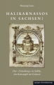 Halikarnassos in Sachsen