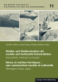 Helden und Heldenmythen als soziale und kulturelle Konstruktion / Héros et mythes héroïques : une construction sociale et culturelle