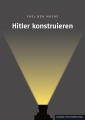 Hitler konstruieren