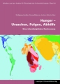 Hunger – Ursachen, Folgen, Abhilfe