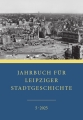 Jahrbuch für Leipziger Stadtgeschichte 2025