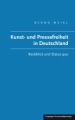Kunst- und Pressefreiheit in Deutschland