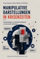 Manipulative Darstellungen in Krisenzeiten