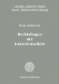 Rechtsfragen der Intensivmedizin