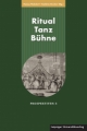 Ritual Tanz Bühne