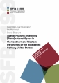 Spatial Fictions: Imagining (Trans)national Space in the Southern and Western Peripheries of the Nineteenth Century United States