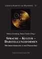 Sprache – Kultur – Darstellungsformen