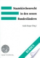 Staatskirchenrecht in den neuen Bundesländern