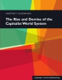 The Rise and Demise of the Capitalist World System