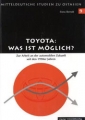 Toyota: Was ist möglich?