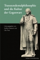 Transzendentalphilosophie und die Kultur der Gegenwart