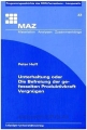 Unterhaltung oder Die Befreiung der gefesselten Produktivkraft Vergnügen