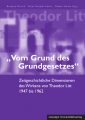 „Vom Grund des Grundgesetzes“