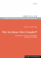 Wer ist dieser Herr Gender?!