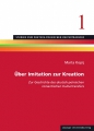 Über Imitation zur Kreation