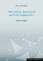 »Wer verliert, das ist noch gar nicht ausgemacht.«